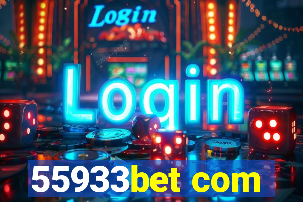 55933bet com